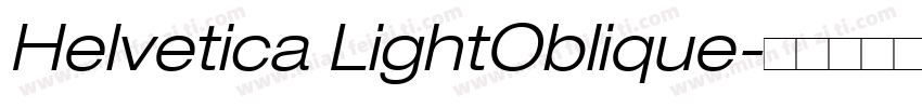 Helvetica LightOblique字体转换